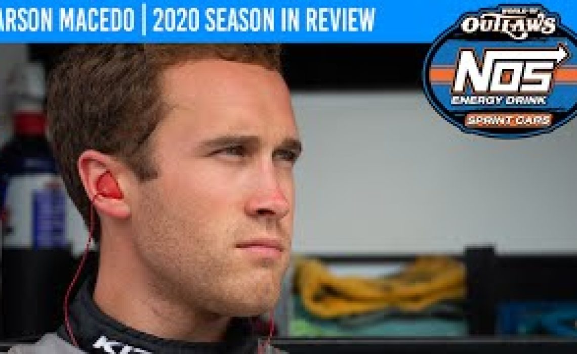 Carson Macedo | 2020 World of Outlaws NOS Energy Drink Sprint Car Series Season in Review