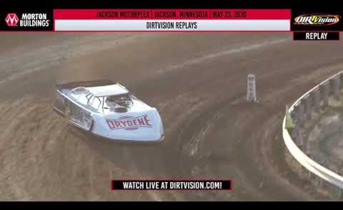 DIRTVISION REPLAYS | Jackson Motorplex May 23, 2020