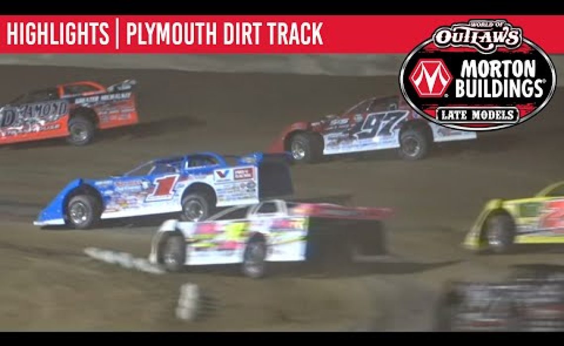 World of Outlaws Morton Buildings Late Models Plymouth Dirt Track, July 11, 2020 | HIGHLIGHTS